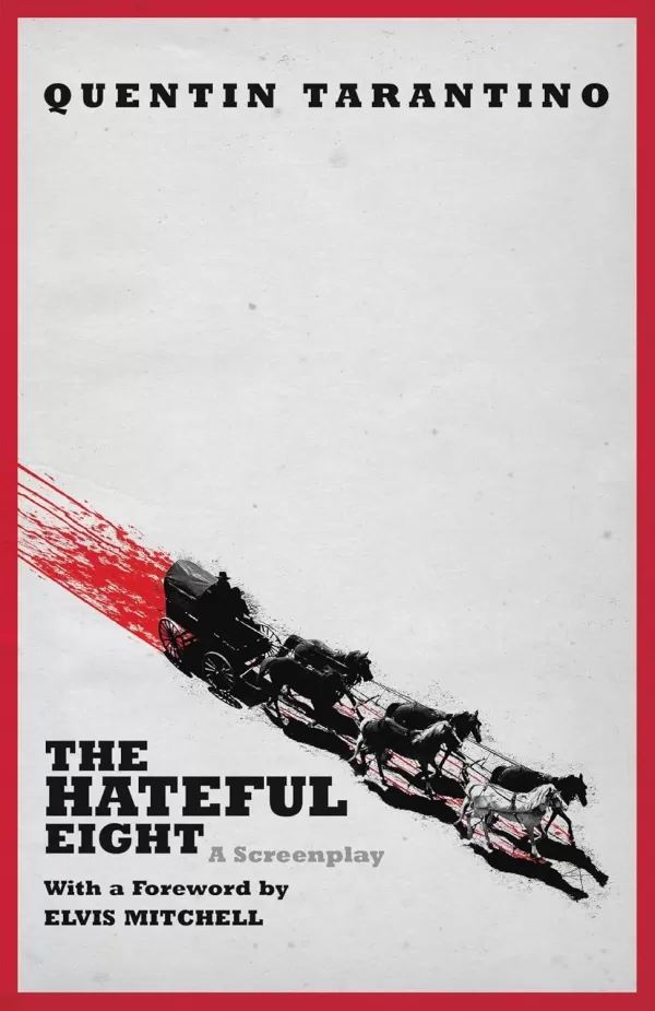 The Hateful Eight Screenplay