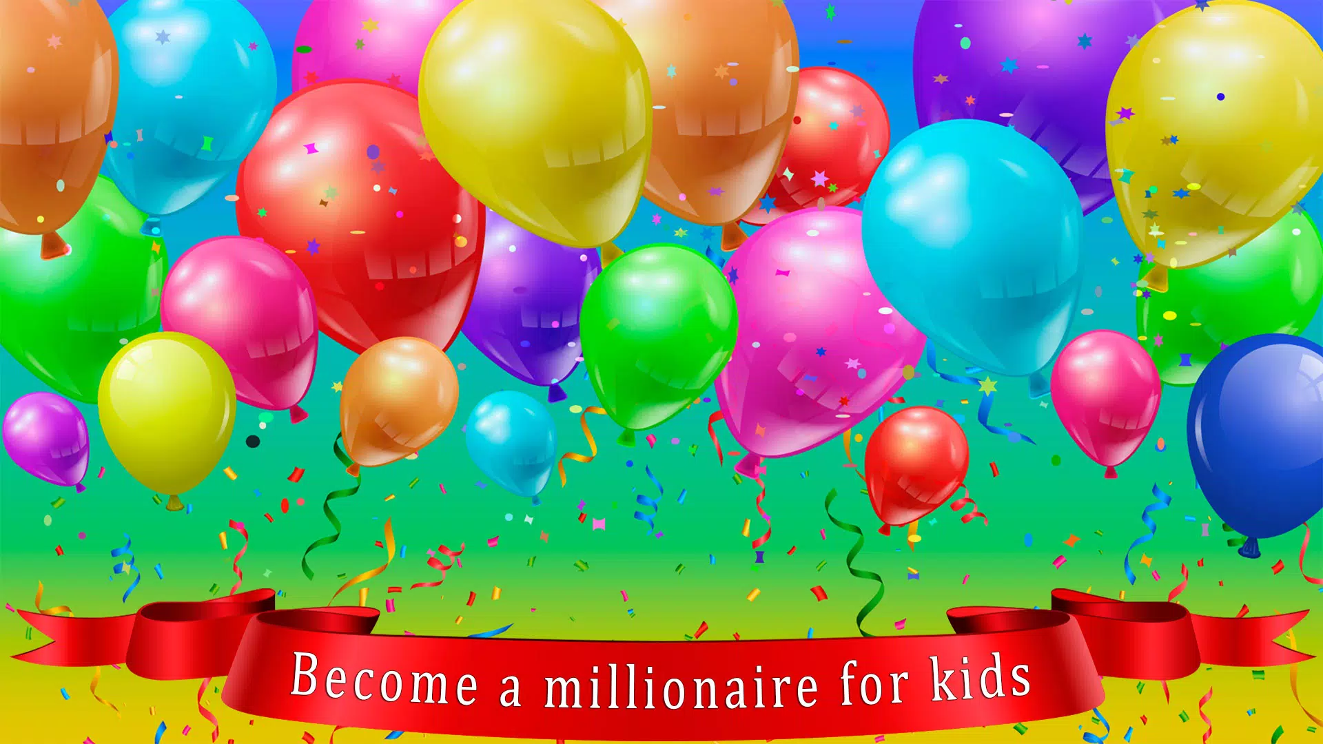 Kids Quiz Games: Millionaire应用截图第1张