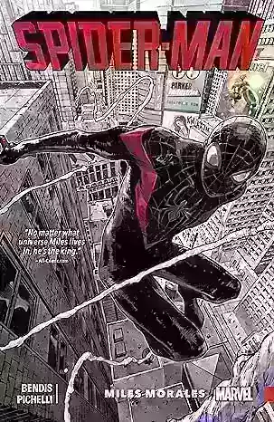 蜘蛛侠：迈尔斯·莫拉莱斯 第1卷