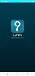 Doll VPN | Secure Screenshot 1