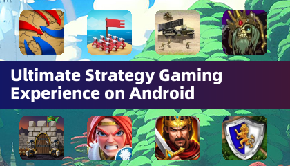 Ultimate Strategy Gaming Experience on Android