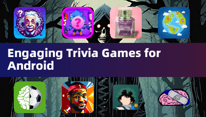 Engaging Trivia Games for Android