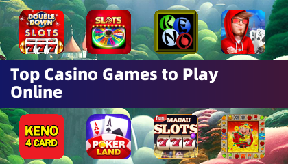 Top Casino Games to Play Online