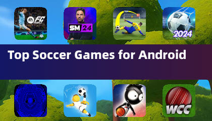 Top Soccer Games for Android