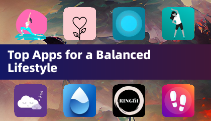 Nangungunang mga app para sa isang balanseng pamumuhay