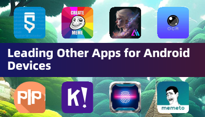 Leading Other Apps for Android Devices