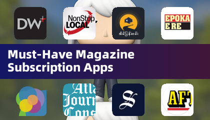 Must-Have Magazine Subscription Apps