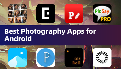 Best Photography Apps for Android
