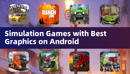 Jogos de Simulação com os Melhores Gráficos no Android