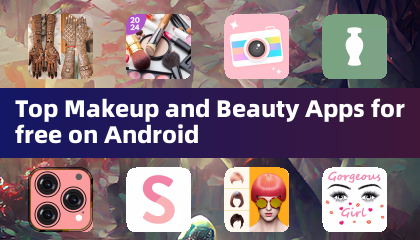 Melhores Aplicativos de Maquiagem e Beleza Gratuitos para Android