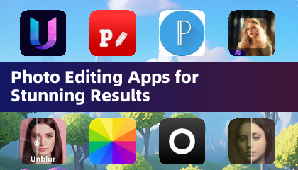 Photo Editing Apps for Stunning Results