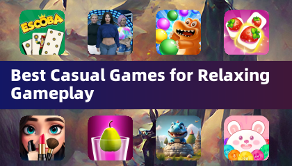Best Casual Games for Relaxing Gameplay