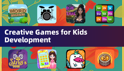Creative Games for Kids Development