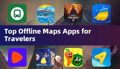 Top Offline Maps Apps for Travelers