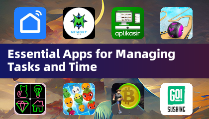 Essential Apps for Managing Tasks and Time