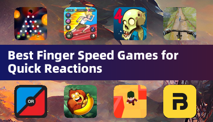 最适合快速反应的指尖速度游戏
