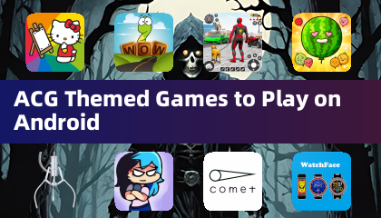 Jeux thématiques ACG à jouer sur Android