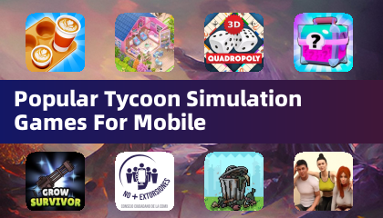 Jeux populaires de simulation de tycoon pour mobile